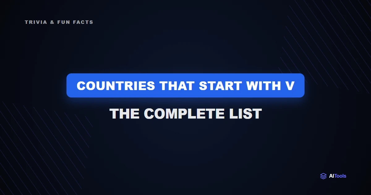 Countries That Start With V: The Complete List